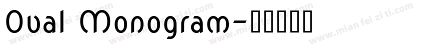 Oval Monogram字体转换